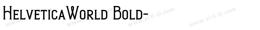 HelveticaWorld Bold字体转换